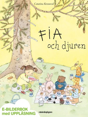 cover image of Fia och djuren